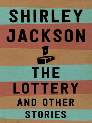 The Lottery and Other Stories - ebook